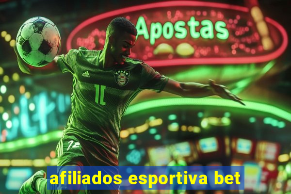 afiliados esportiva bet